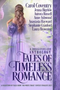 A woman in a purple dress on a cover that says Tales of Timeless Romance, a Dragonblade Anthology